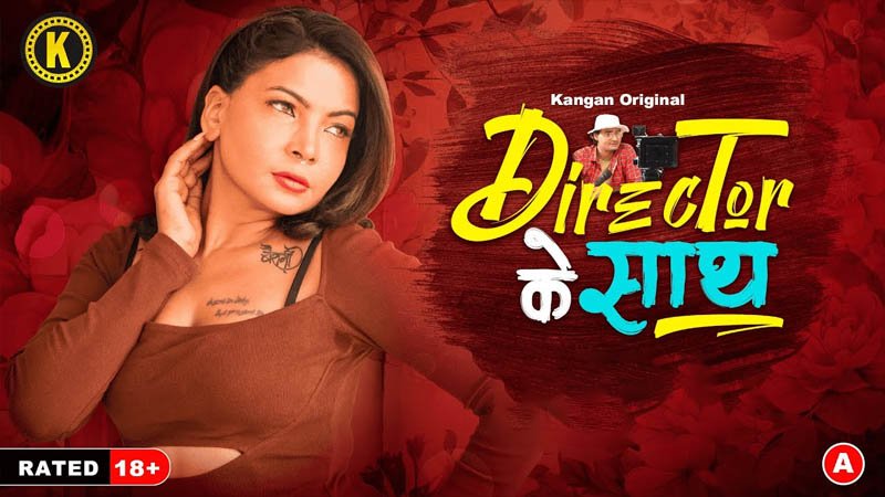 Director Ke Sath | Season 01 | Episode 04